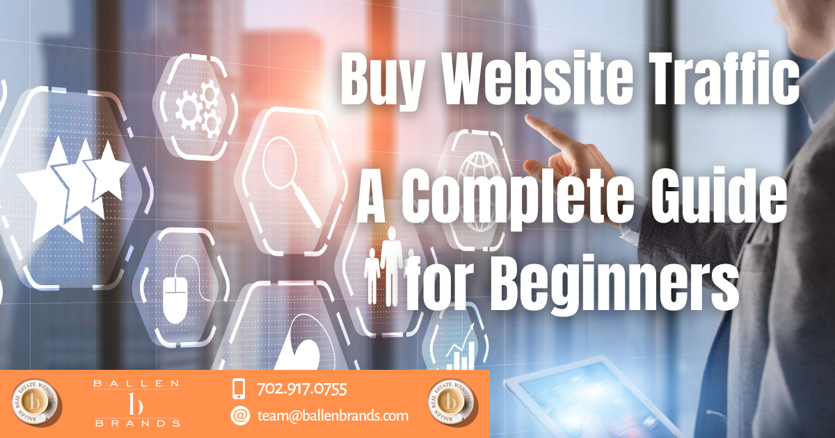 Buy Web Traffic – The Complete Beginner’s Guide